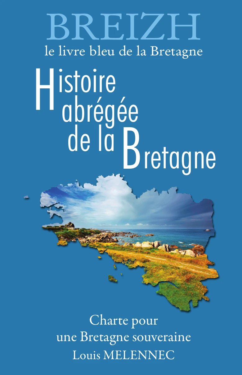 Le Livre bleu de la Bretagne de Louis Mélennec désormais présenté par Bretaigne DAO