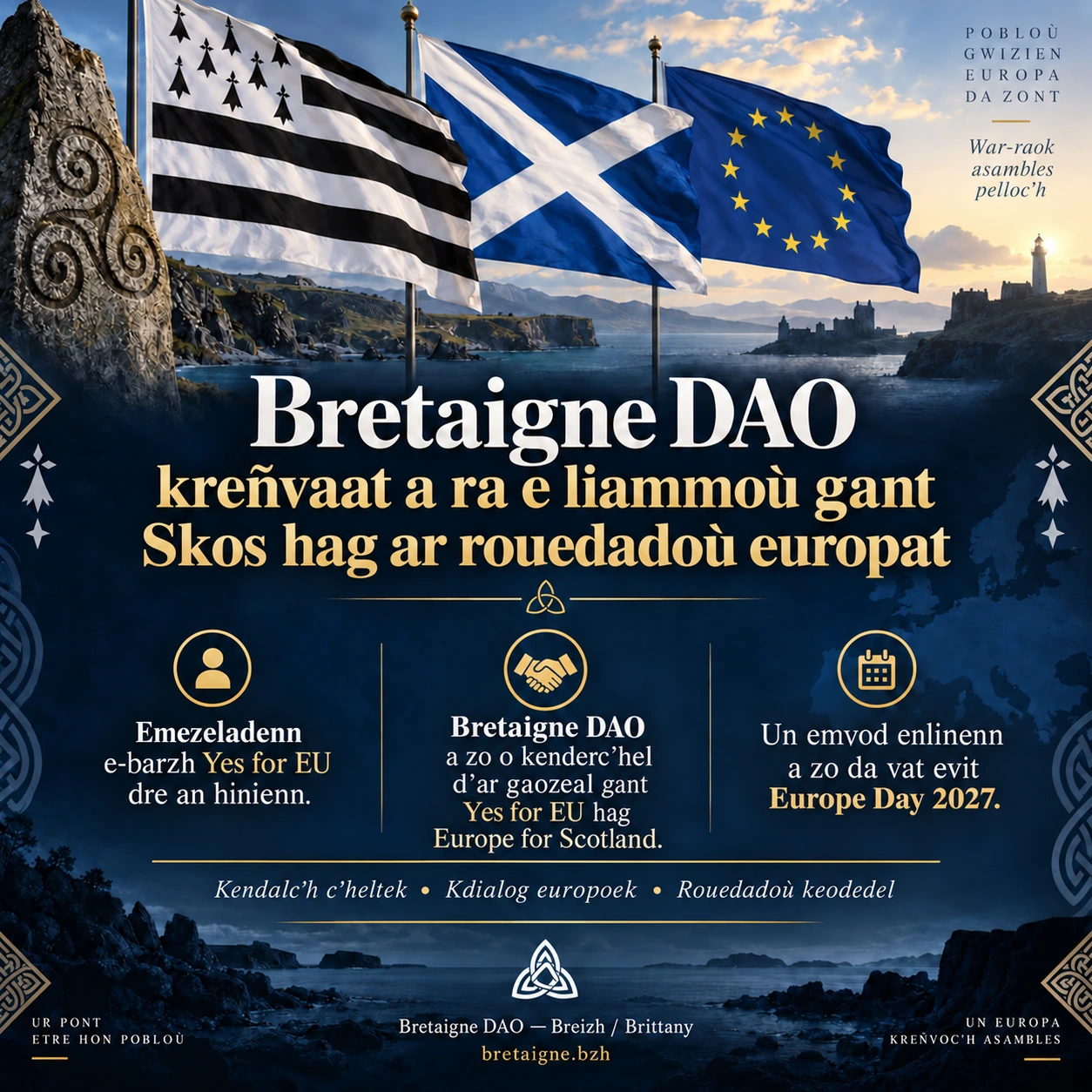 Bretaigne DAO kreñvaat a ra e liammoù gant Skos hag ar rouedadoù europat