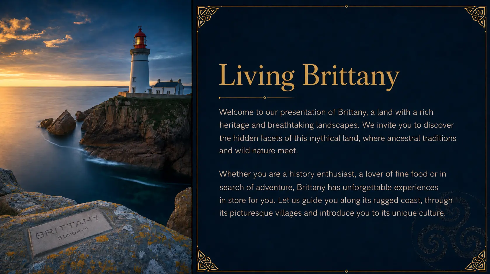 Living Brittany. Introduction to Brittany’s heritage, landscapes, traditions and culture.